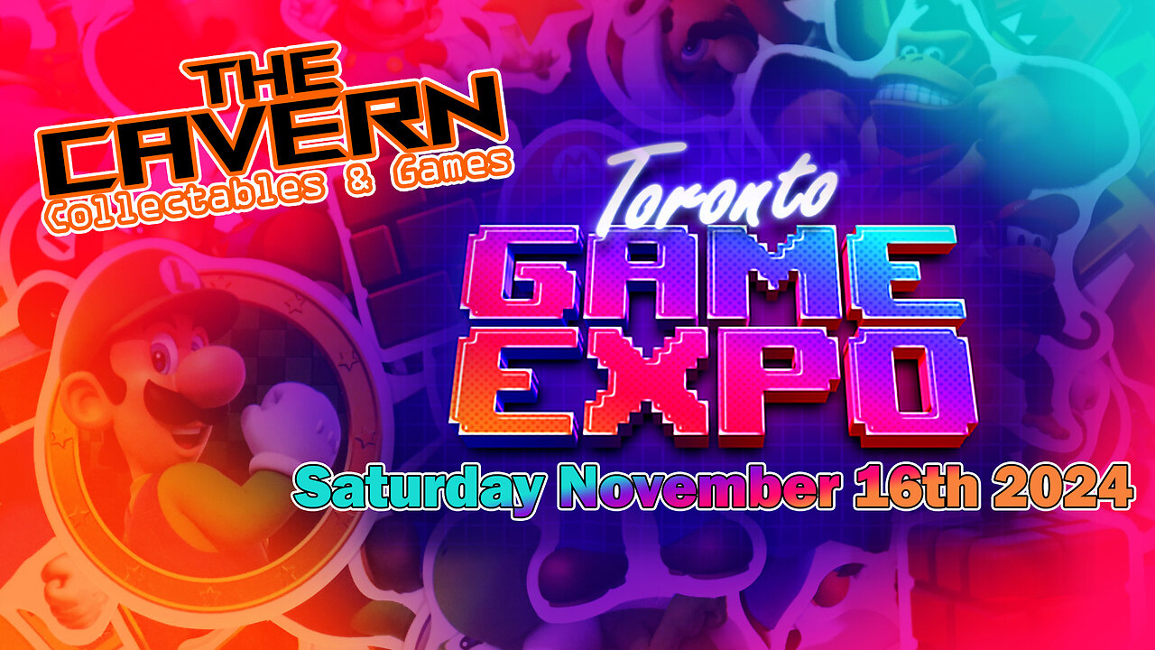 Toronto Game Expo (Nov 16th 2024)