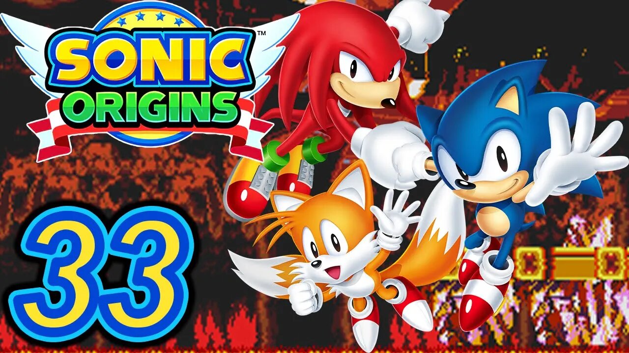 HYPER LAVA MAZE | Sonic Origins (Anniversary Mode) Let's Play - Part 33