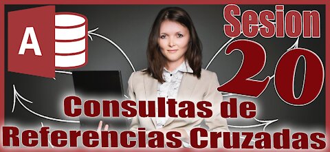 Access 2016 Sesion 20 Consultas de Referencias Cruzadas