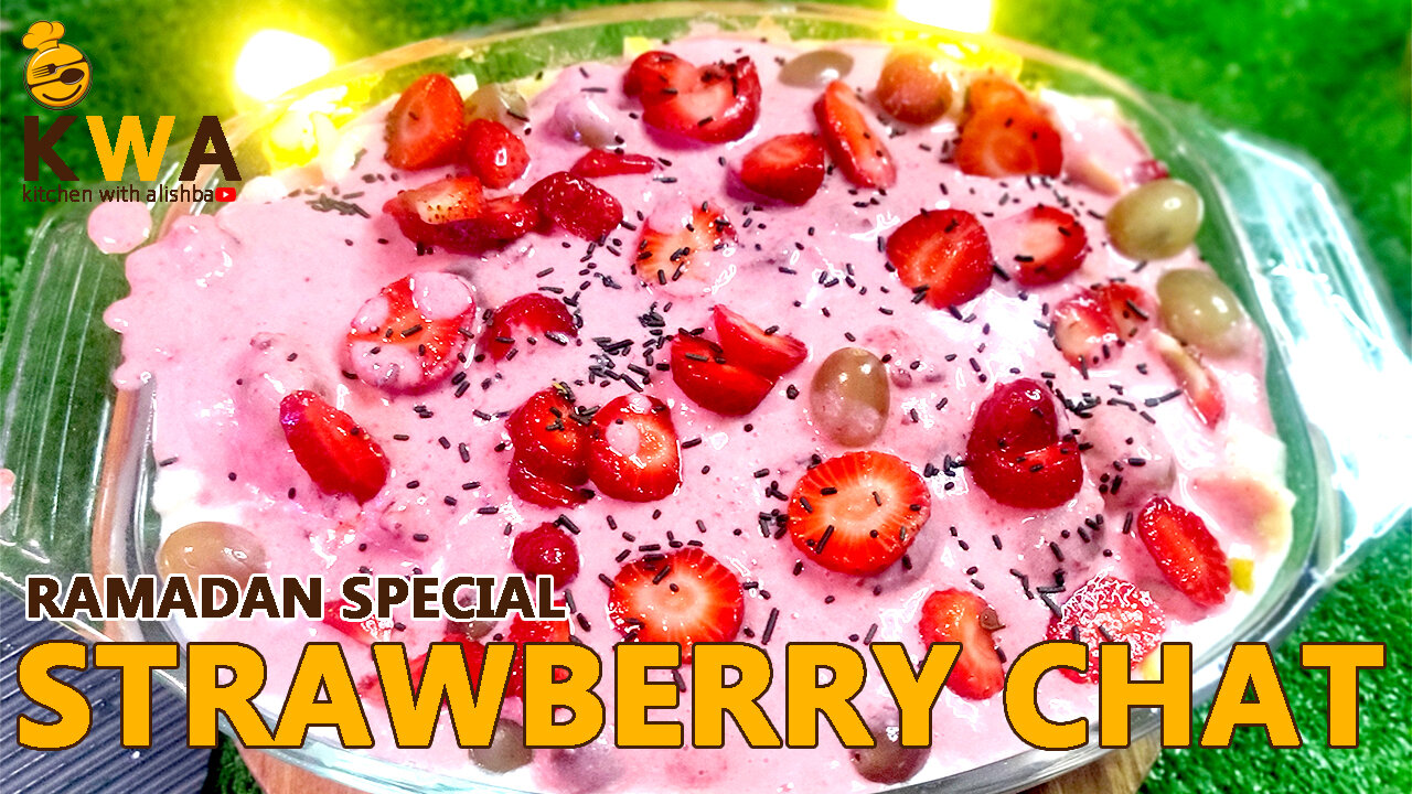 Strawberry chat |Ramadan Special | by kitchen with alishba