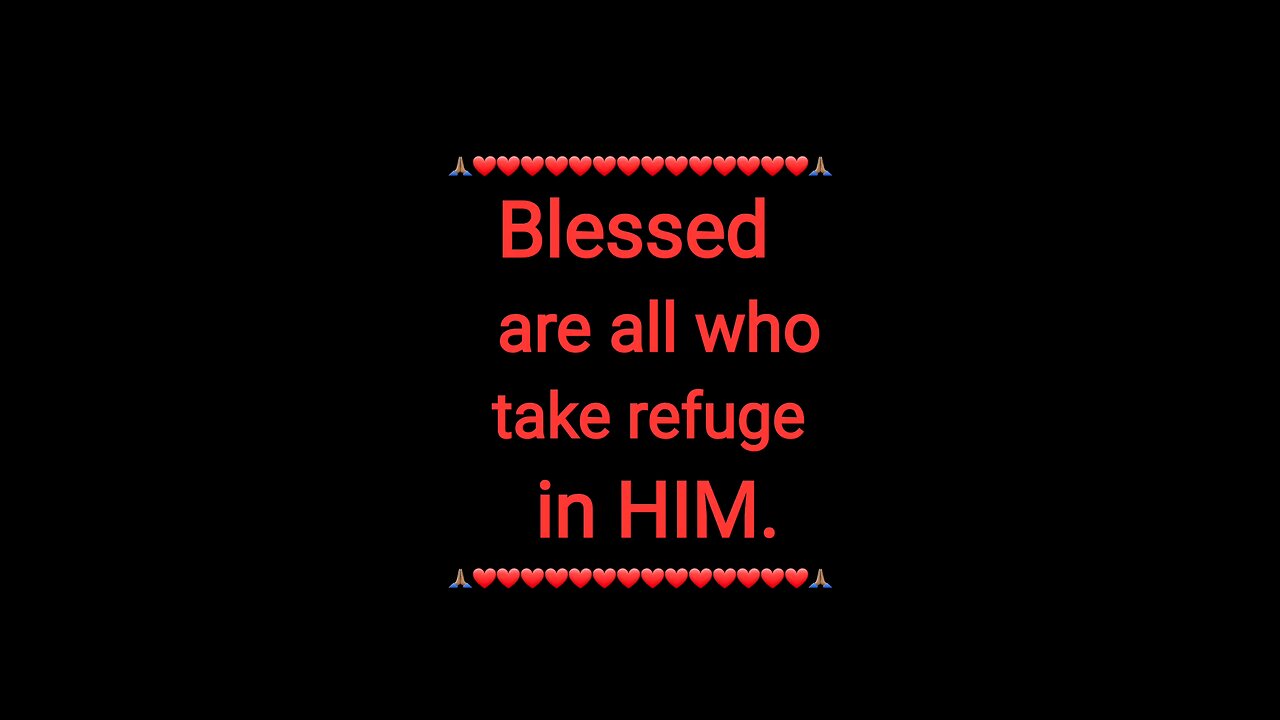 BLESSED ARE