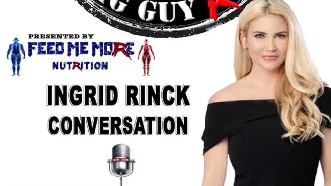 Ryback Conversation with The Big Guy CWTBG Podcast With Special Guest Ingrid Rinck