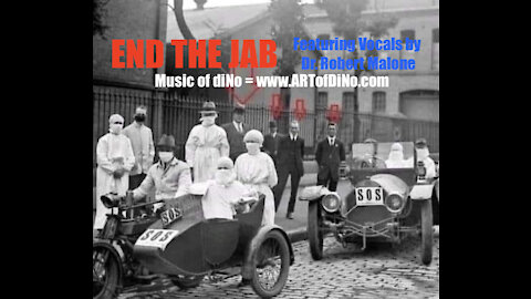 END THE JAB! - POWER Music video with Dr. Robert Malone, Music by ARTofDiNo.com