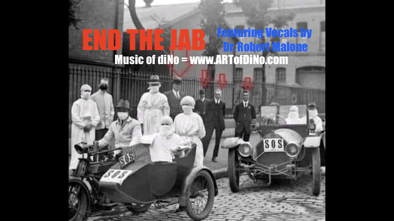 END THE JAB! - POWER Music video with Dr. Robert Malone, Music by ARTofDiNo.com