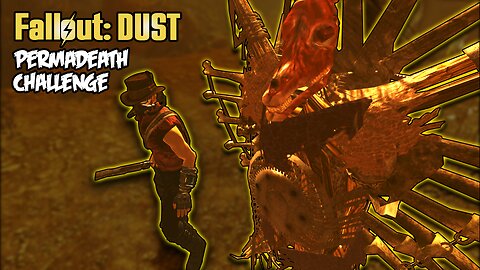 Fallout: DUST Permadeath Challenge - 2022 Thanksgiving SPECIAL