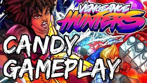 Vengeance Hunters (2024) - Candy - Hunter Difficulty Playthrough Gameplay
