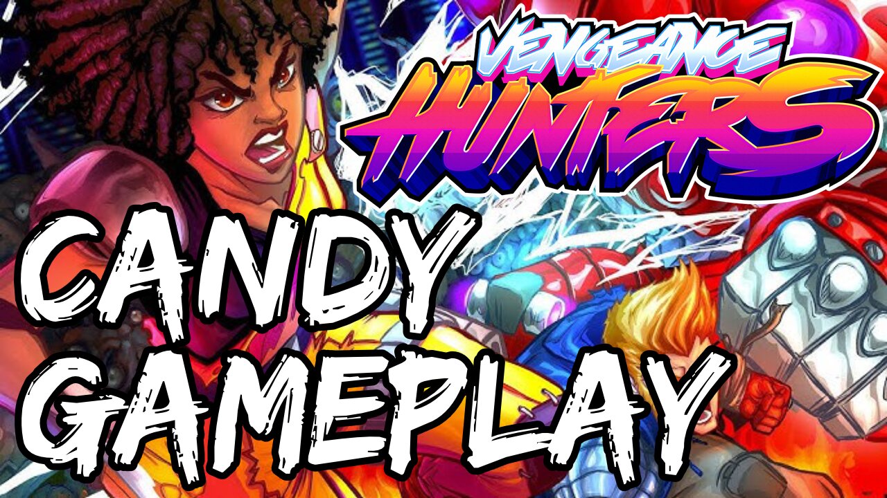 Vengeance Hunters (2024) - Candy - Hunter Difficulty Playthrough Gameplay
