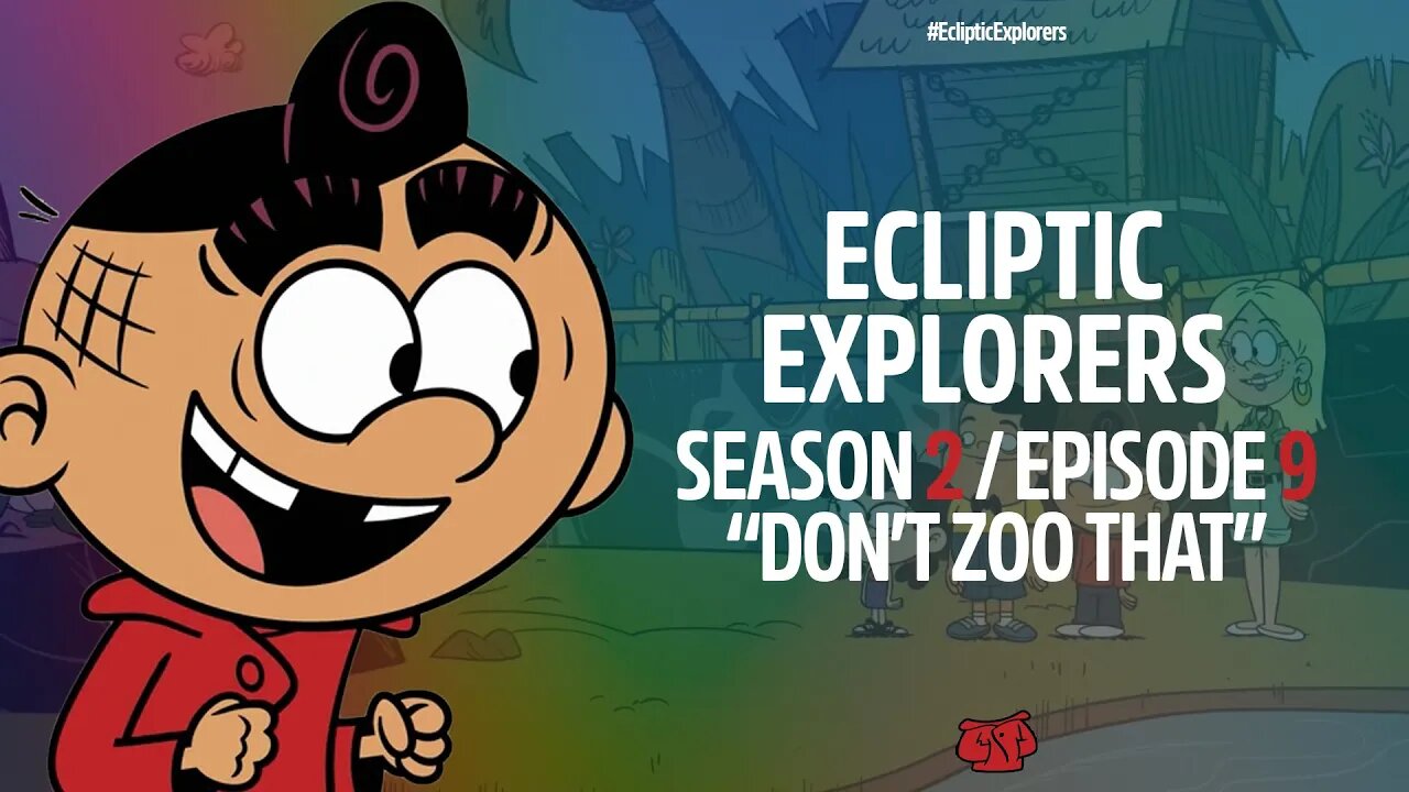 Don't Zoo That / Skatey Cat feat. Sunny Eclipse | Ecliptic Explorers | Seren Santiago [S2E09]