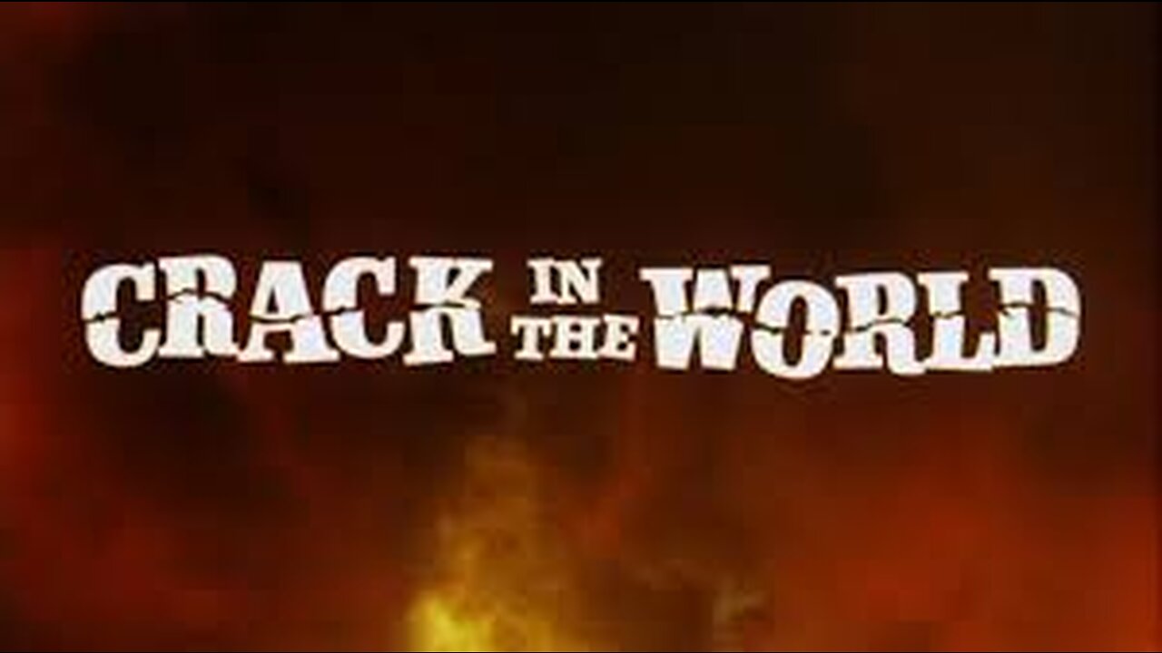 Crack In The World - Full Movie - 1965