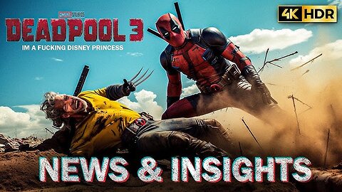 [4K HDR] DEADPOOL 3 - Teaser (60FPS) Rumors & News | Project HDR