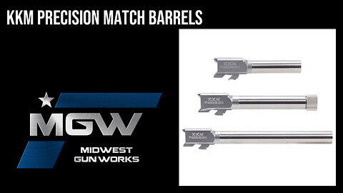 KKM Precision Match Barrels