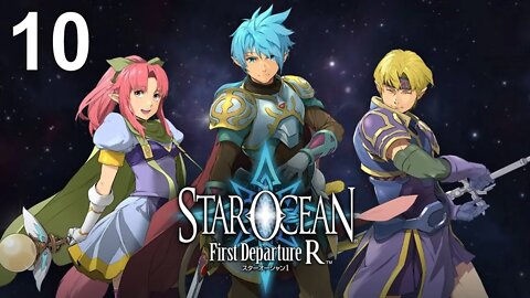 Star Ocean: First Departure R (PS4) - Walkthrough Part 10