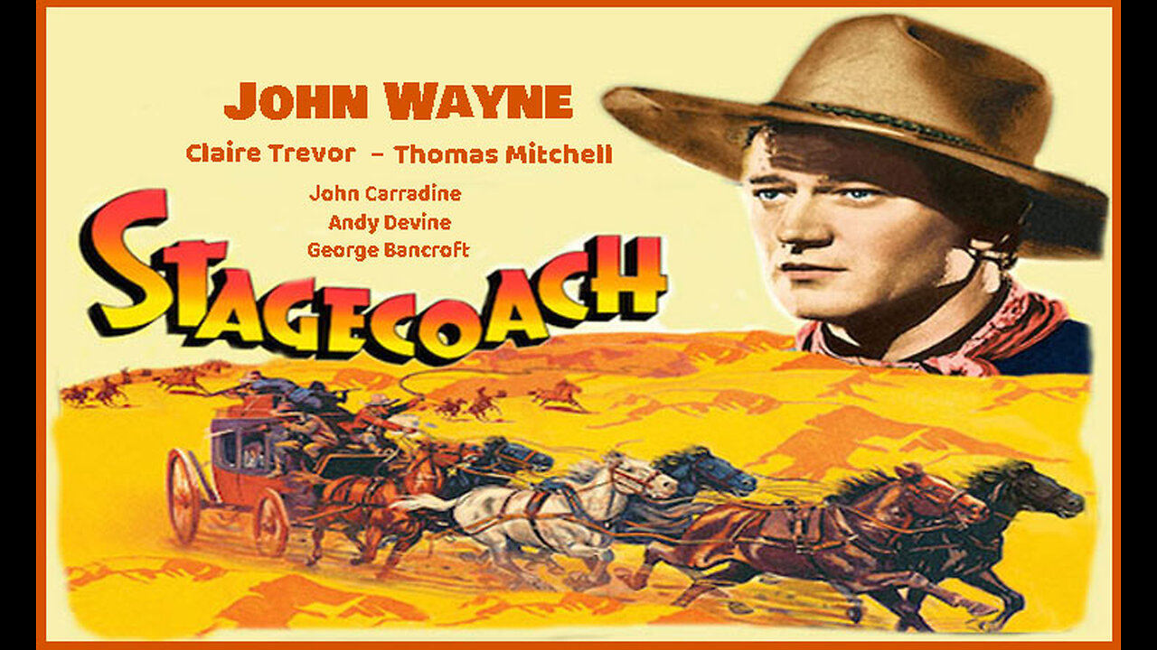 Stagecoach (Movie) 1939