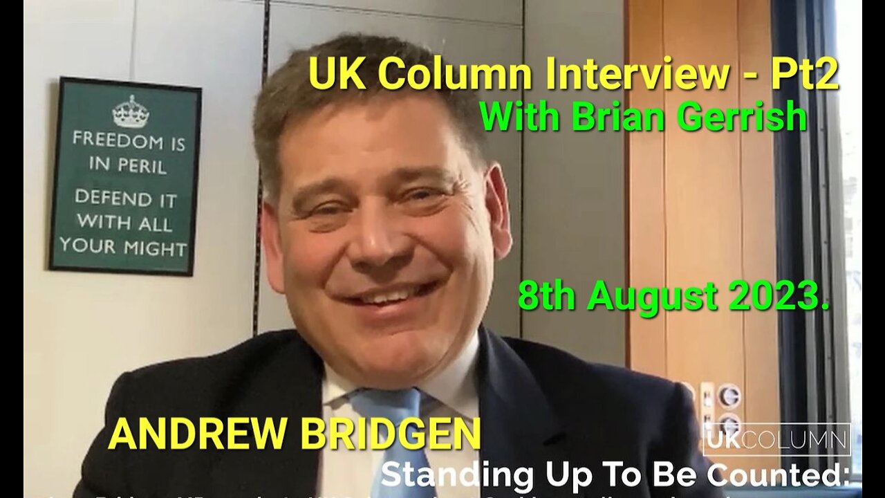 Andrew Bridgen's Interview, Pt2, with UK COLUMN News.