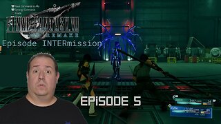 Final Fantasy VII Remake | Episode INTERmission | DLC | game play | episode 5