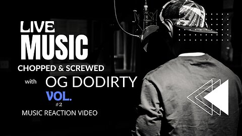 Live Music - Chopped and Screwed - Music Reaction ( Vol. #2 )