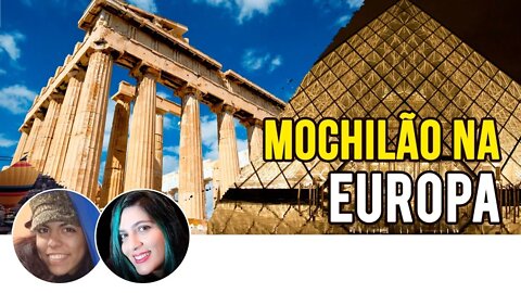 Bate Papo de viagem - Mochilão na Europa