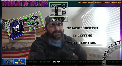 339 Transgenderism Is Getting Out Of Control (Explicit)