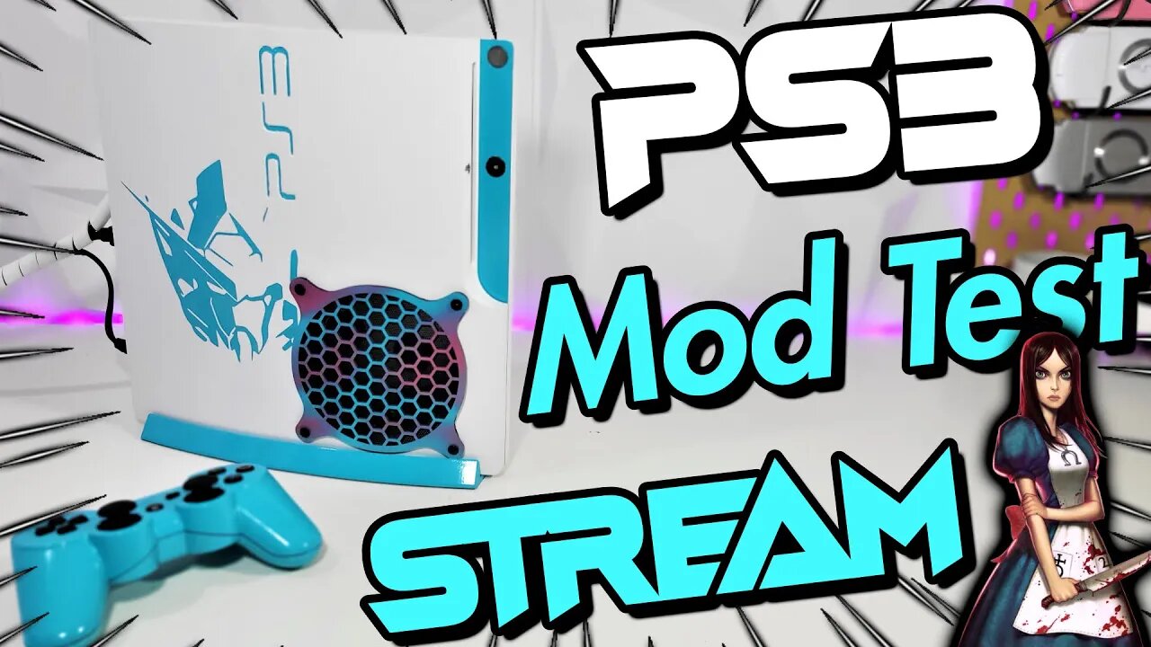 🔴 Hangout Stream ☄️☄️ Testing Newly Modded PS3 SLIM - OC RSX - Alice The Madness Returns ☄️☄️