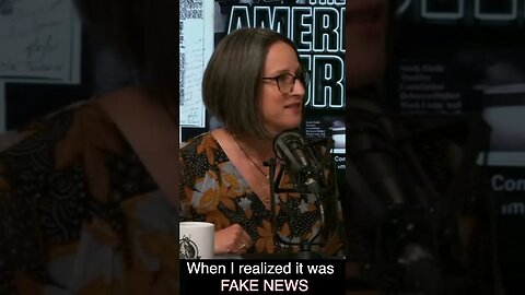 When I realized I was watching FAKE NEWS