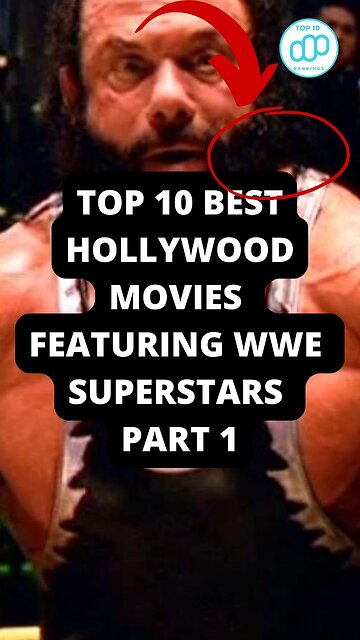 Top 10 Best Hollywood Movies Featuring WWE Superstars Part 1