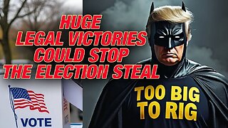 HUGE LEGAL VICTORIES COULD STOP THE ELECTION STEAL