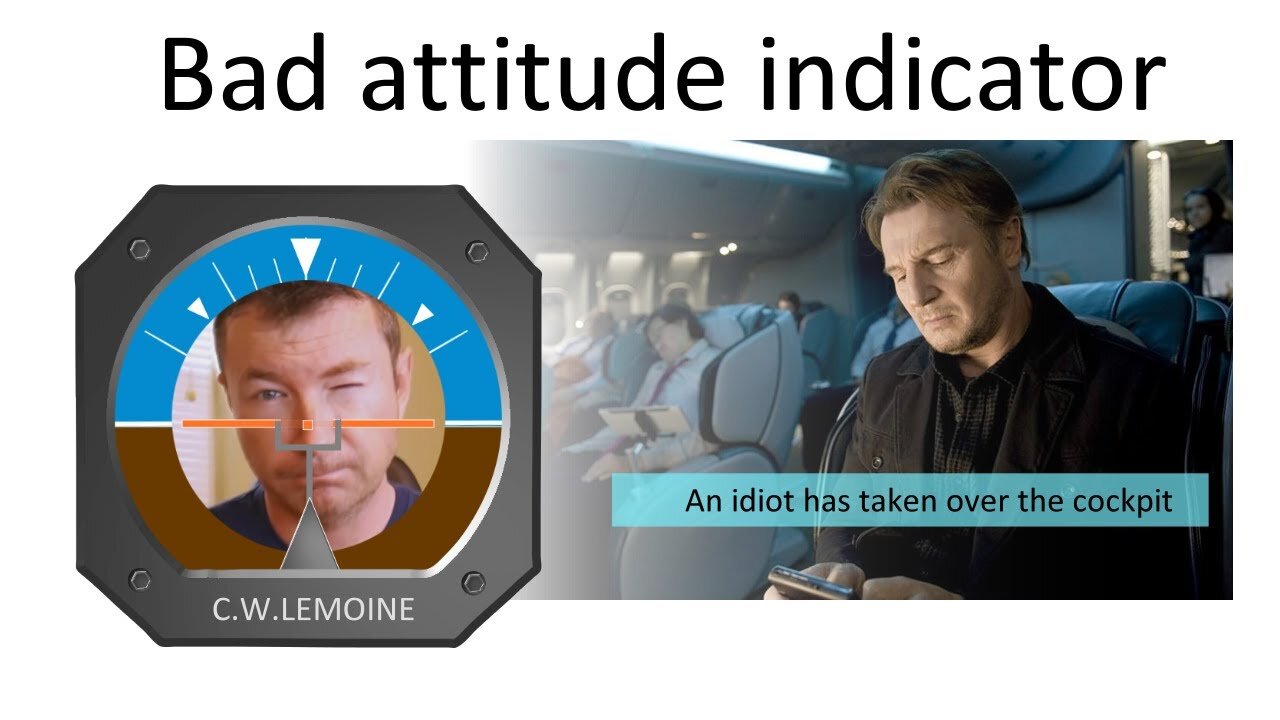 Flat earth. Pilot Lemoine liar with a bad attitude indicator