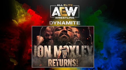 JON MOXLEY RETURNS, CODY RHODES Wants A Ladder Match, COLE & BAKER Stand Tall : AEW DYNAMITE 1/19/22