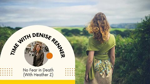 No Fear in Death — Denise Renner (With Heather Z)