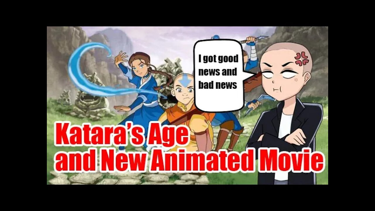 Avatar Last Airbender Katara Being The Older Sibling And New Animated Movie With Mike and Bryan