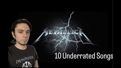 10 Underrated Metallica Songs