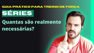 GUIA PRÁTICO PARA TREINO DE FORÇA | #7 SÉRIES