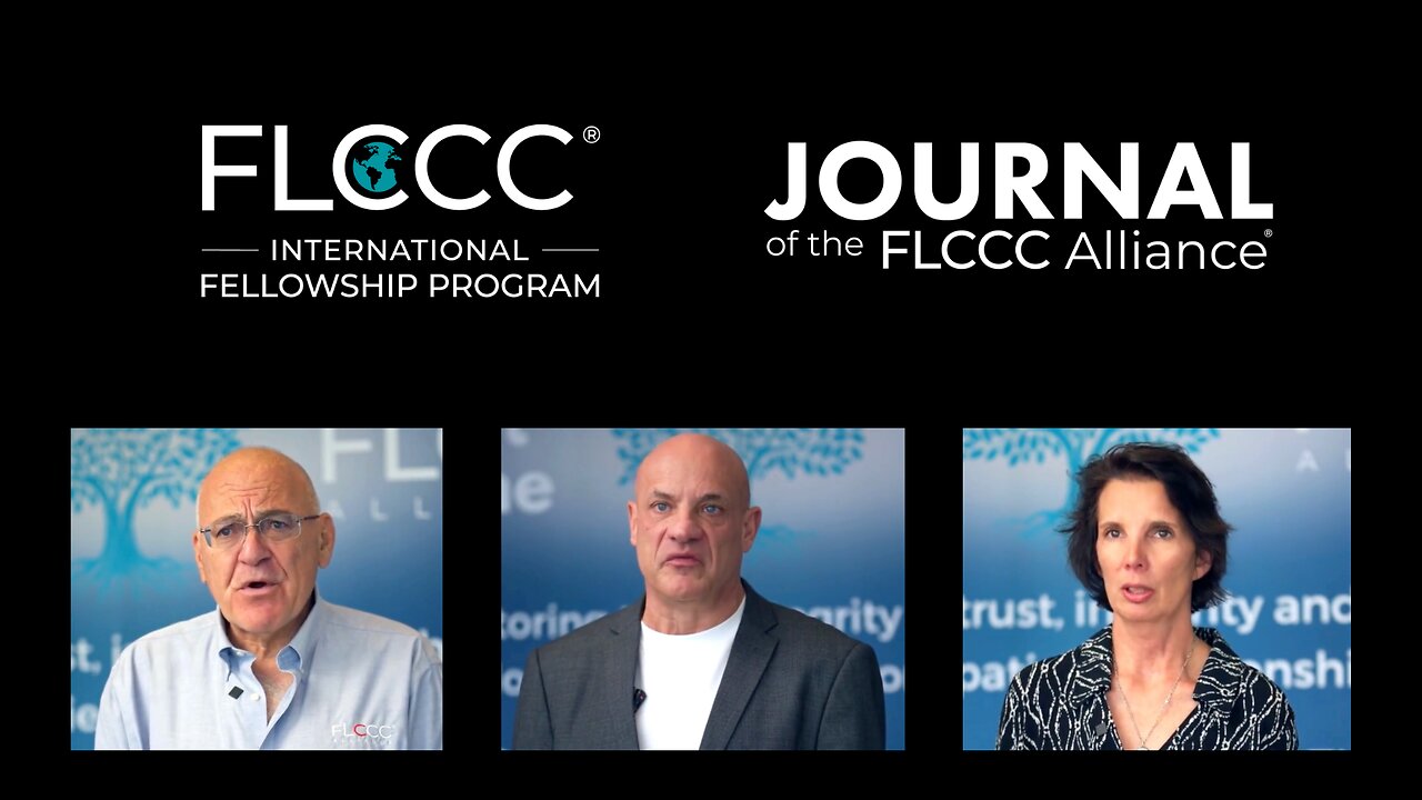 FLCCC International Fellowship Program and the Journal of the FLCCC Alliance