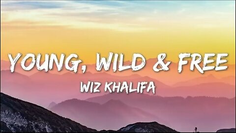 Young, Wild And Free - Wiz Khalifa And Snoop Dogg Ft. Burno Mars (Lyrics)