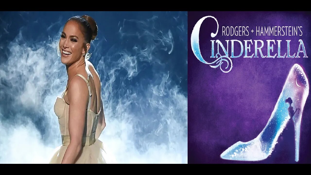 Another Cinderella Adaptation w/ Jennifer Lopez's Rodgers & Hammerstein's Cinderella TV Series