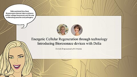 #28 Energetic Cellular regeneration through technology: introducing Bioresonace devices with Delia