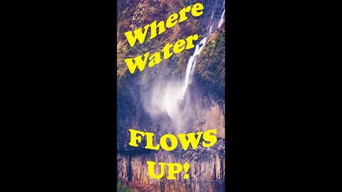 Watch Water Flow UP!!