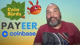 GANHE DINHEIRO NO COINBIRDS, USANDO O PAYEER E O COINBASE