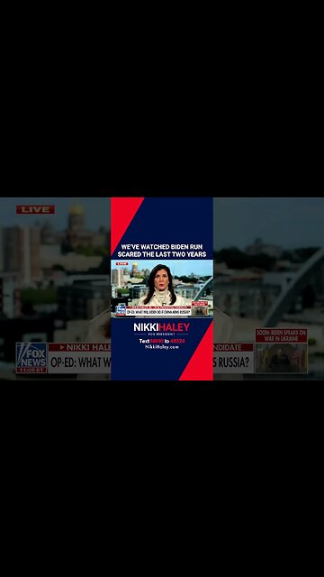Nikki Haley: We've watched Biden run scared the last two years