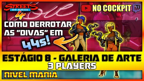 STREETS OF RAGE 4 | ESTÁGIO 8 GALERIA DE ARTE | NÍVEL MANIA 3 PLAYERS SOR4