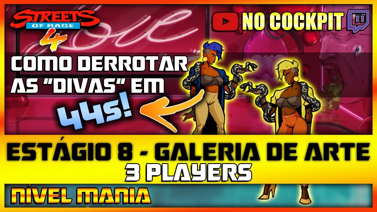 STREETS OF RAGE 4 | ESTÁGIO 8 GALERIA DE ARTE | NÍVEL MANIA 3 PLAYERS SOR4