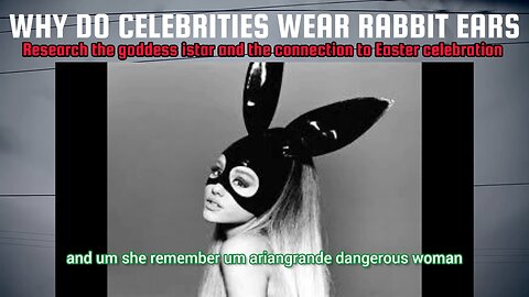 Why do these celebrities wear rabbit ears?