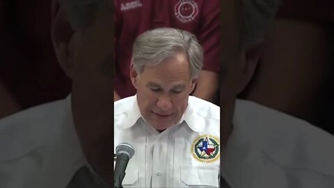 Gov. Abbott Provides Update on Texas Elementary School Shooting