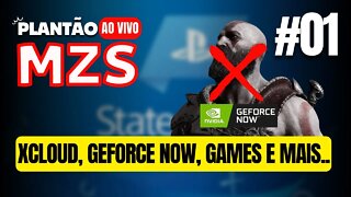 NOTÍCIAS DA SEMANA dos GAMES e CLOUD GAMING AO VIVO - PLANTÃO MZS #01