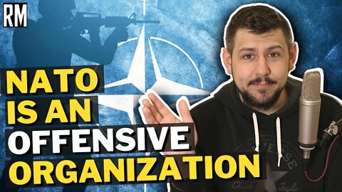 NATO Is an Offensive Organization