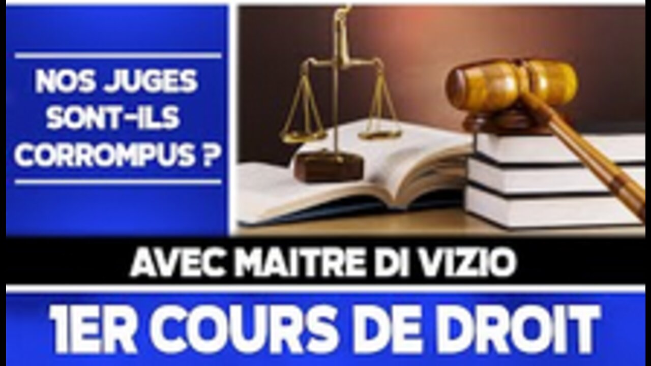 Premier cours de la faculté de droit citoyenne Nos juges sont-ils corrompus