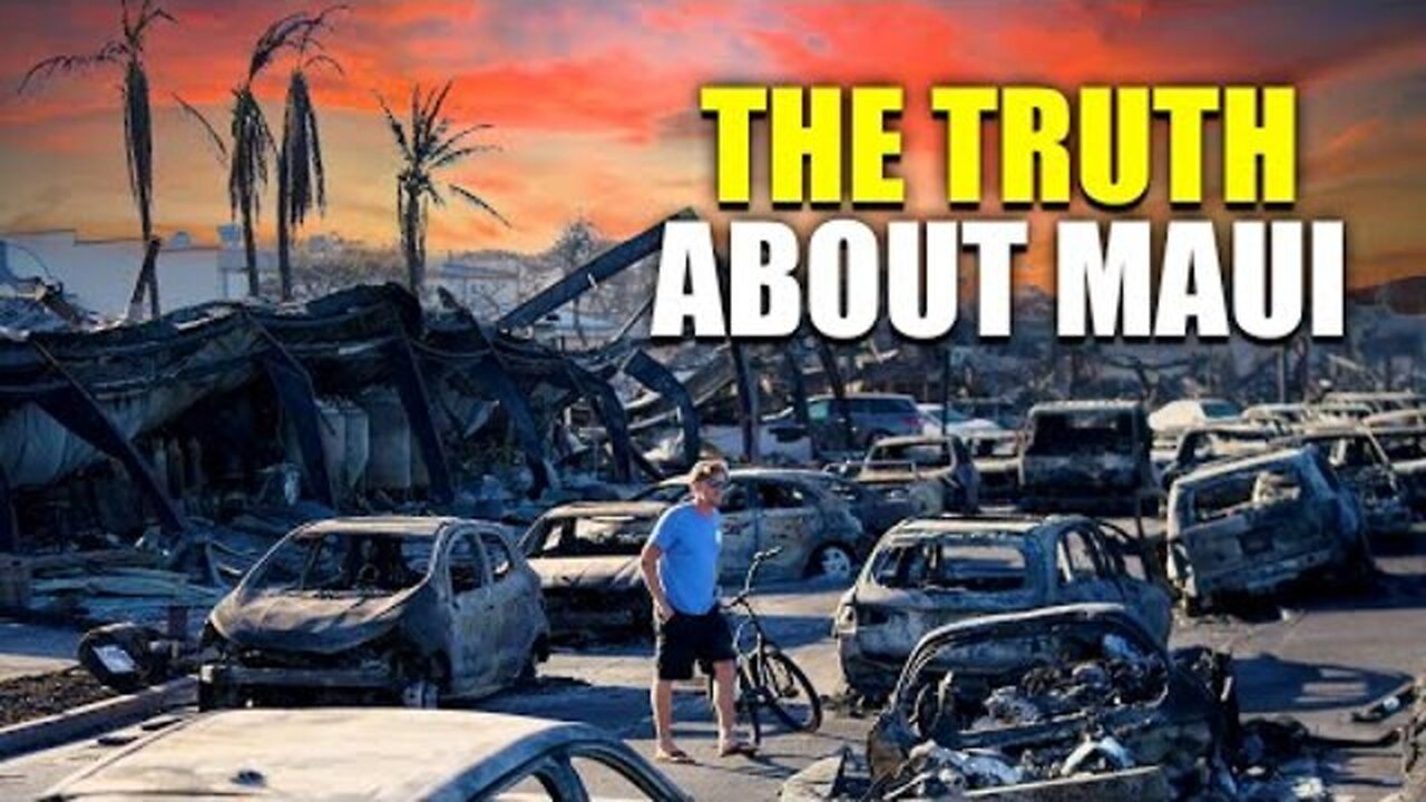 WHAT REALLY HAPPENED IN THE MAUI FIRES!!!