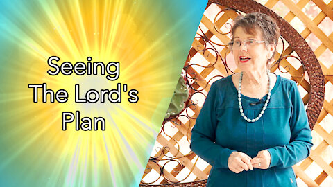 Seeing The Lord's Plan (Full Message)