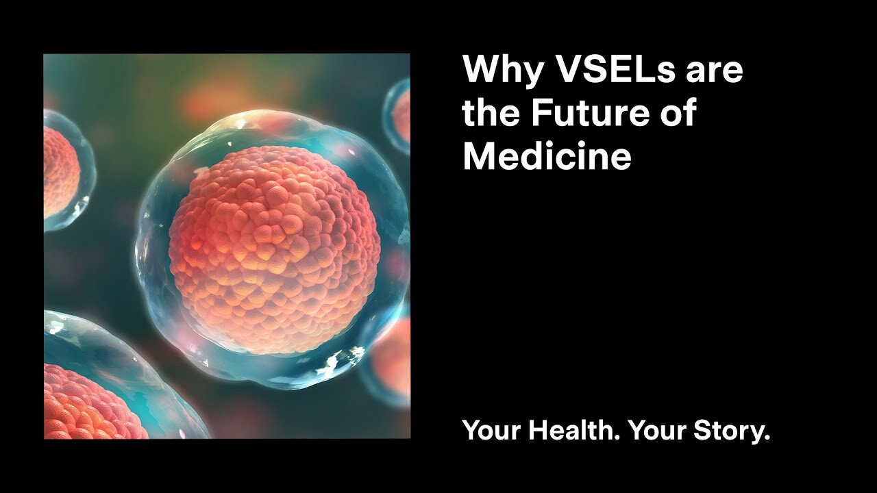 Why VSELs are the Future of Medicine