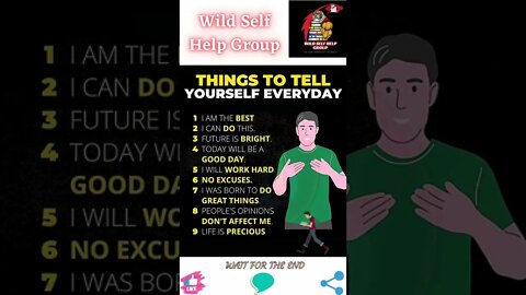 🔥Things to tell yourself everyday🔥#shorts🔥#wildselfhelpgroup🔥15 July 2022🔥